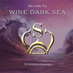 Return To Wine Dark Sea Stephen Caudel