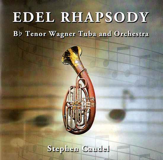 Edel Rhapsody for Wagner Tuba & Orchestra